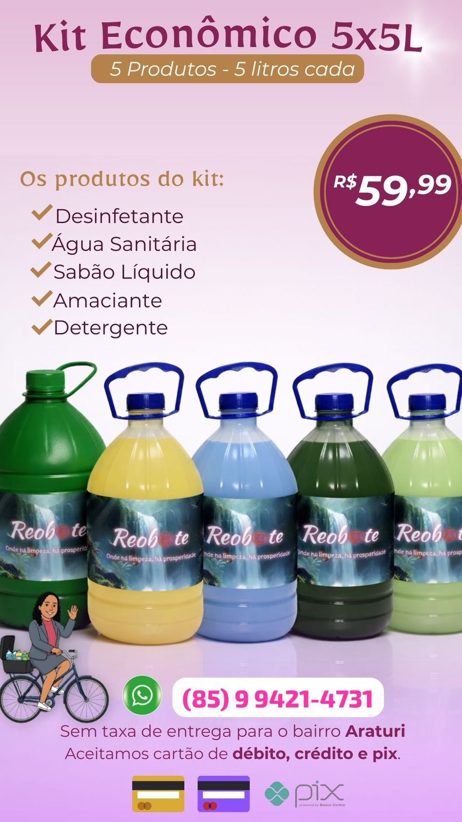 Kit Econômico 5x5L Reobote